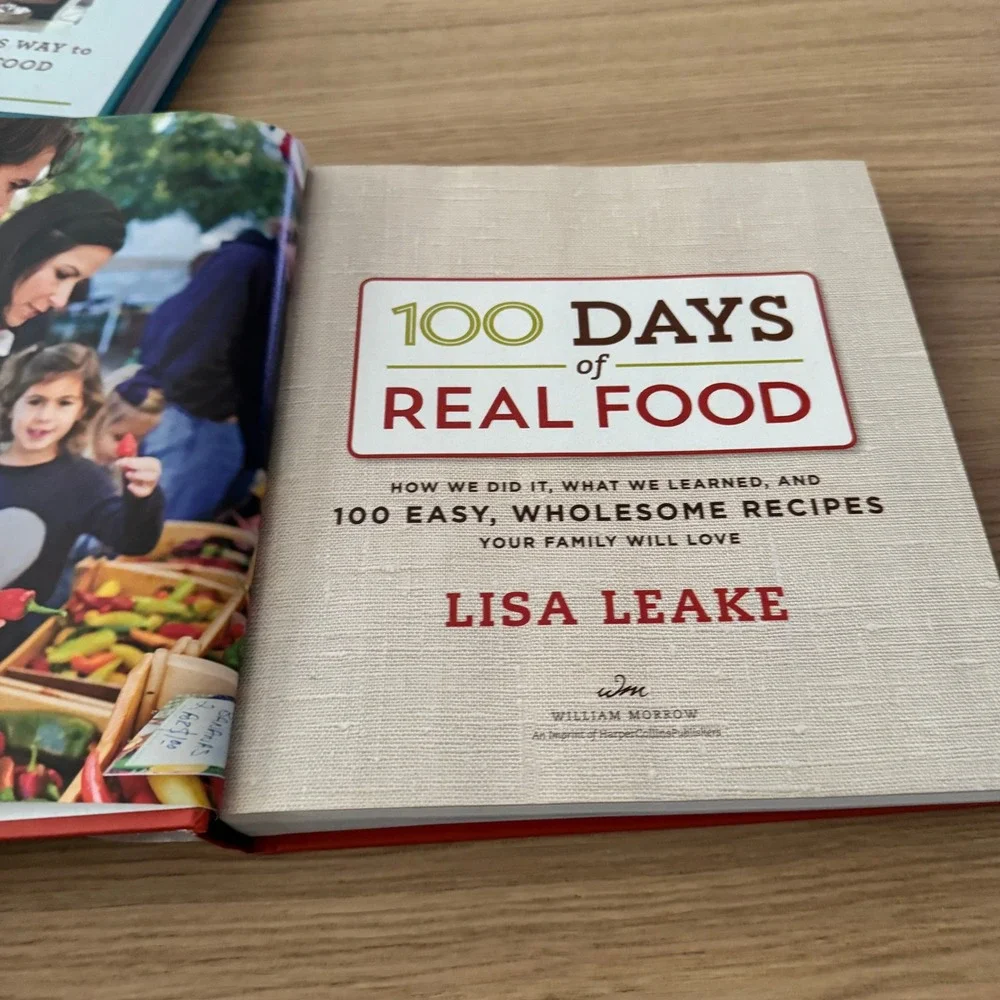 Lisa Leake Cookbook Set 100 Days of Real Food & Fast Fabulous Healthy Recipes